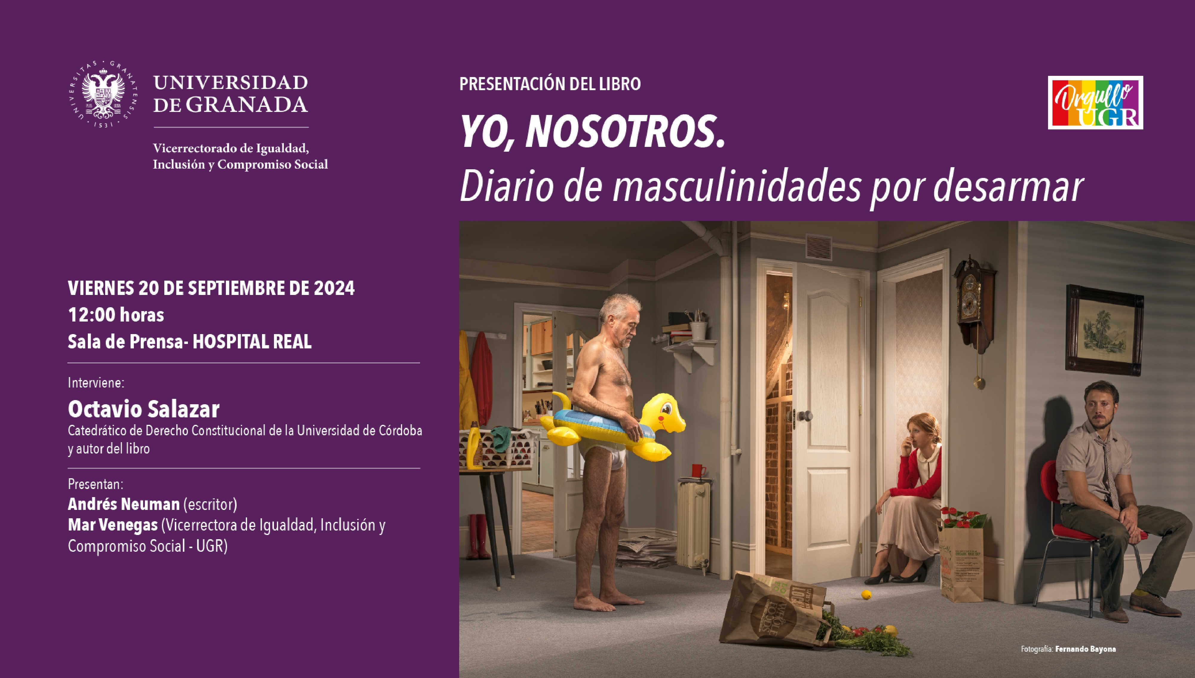 Presentación del libro «Yo, Nosotros. Diario de masculinidades por desarmar» de Octavio Salazar en el Hospital Real