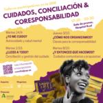 II Ciclo de Talleres: Cuidados, Conciliación y Corresponsabilidad