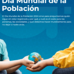 11 de julio – Día Mundial de la Población: cuando los números también tienen rostro